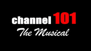 Channel 101: The Musical kép