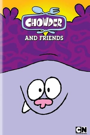 Chowder Speciális epizódok () poszter