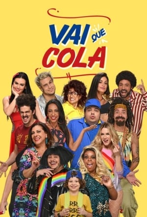 Vai Que Cola 5. évad (2017-09-25) poszter