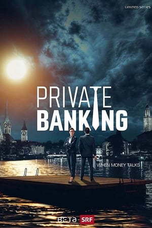 Private Banking 1. évad (2017-12-17) poszter