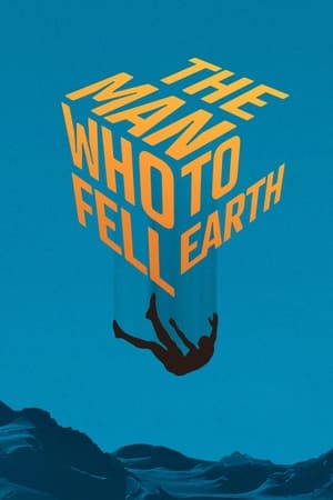 The Man Who Fell to Earth poszter