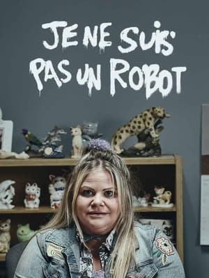 Je ne suis pas un robot poszter