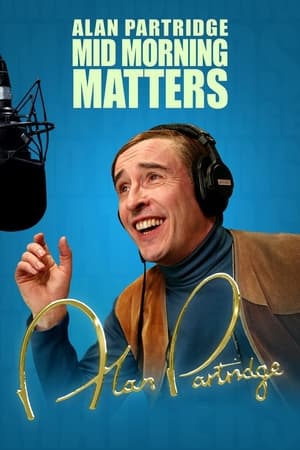 Mid Morning Matters with Alan Partridge 1. évad (2010-11-05) poszter