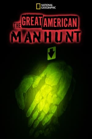 The Great American Manhunt