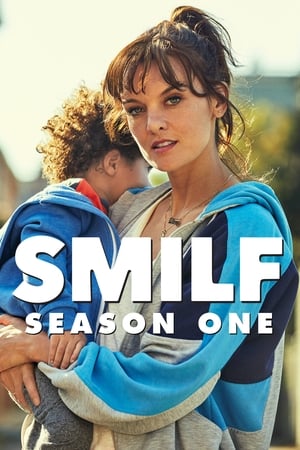 SMILF 1. évad (2017-11-05) poszter