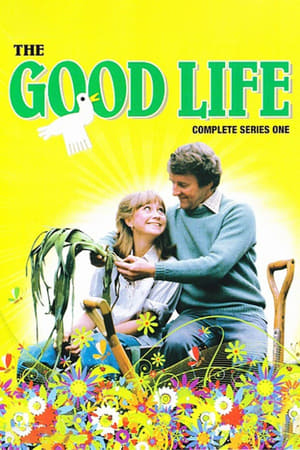 The Good Life 1. évad (1975-04-04) poszter