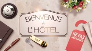 Bienvenue à l'hôtel kép