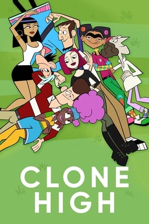 Clone High poszter