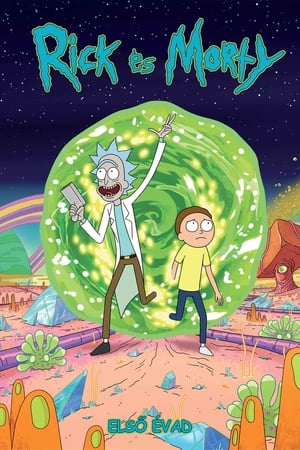 Rick és Morty 1 . évad (2013-12-02) poszter