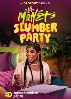 Monét's Slumber Party poszter