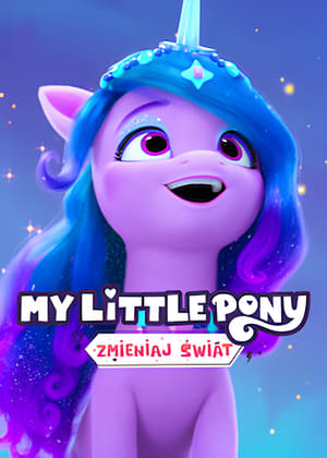 My Little Pony: Hagyj nyomot magad után poszter