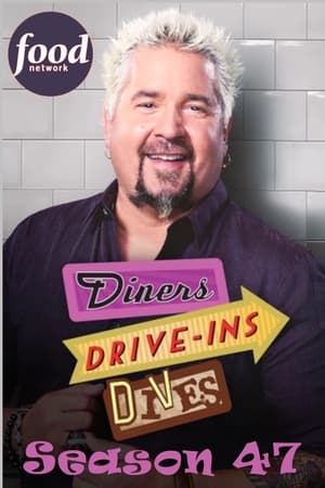 Diners, Drive-Ins and Dives 47. évad (2023-09-29) poszter