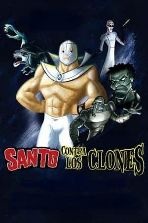 Santo Contra los Clones poszter