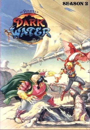 The Pirates of Dark Water 2. évad (1992-11-08) poszter