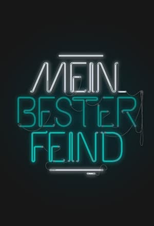 Mein bester Feind