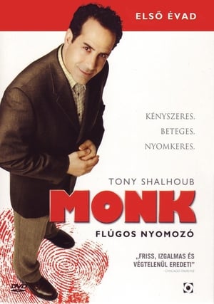 Monk - Flúgos nyomozó 1. évad (2002-07-12) poszter