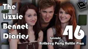 The Lizzie Bennet Diaries 1. évad Ep.46 46. epizód