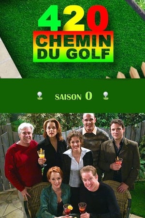 450, Chemin du Golf Speciális epizódok (2004-02-05) poszter