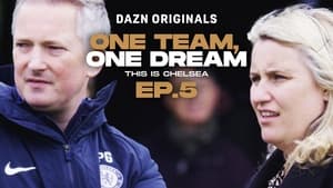 One Team, One Dream: This Is Chelsea 1. évad Ep.5 5. epizód