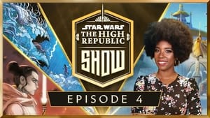 Star Wars: The High Republic Show 1. évad Ep.4 4. epizód