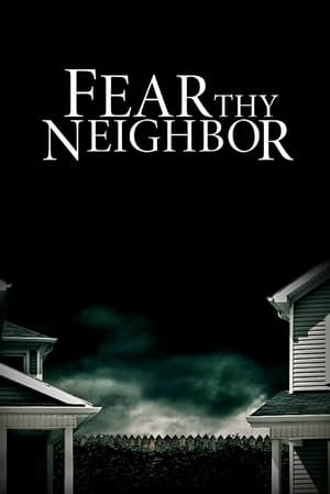 Fear Thy Neighbor 4. évad (2017-04-06) poszter