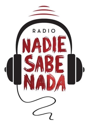 Nadie sabe nada 1. évad (2013-06-30) poszter