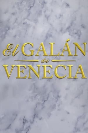 El galán de Venecia