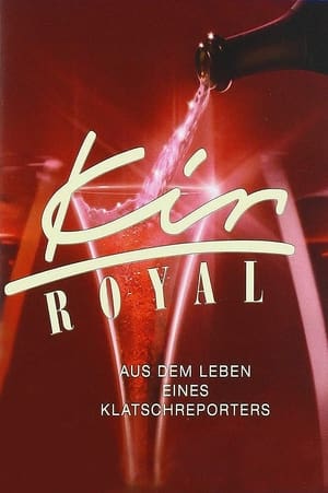 Kir Royal 1. évad (1986-09-22) poszter