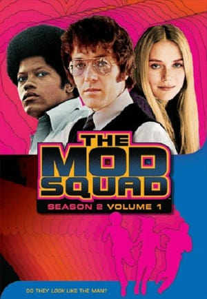 The Mod Squad 2. évad (1969-09-23) poszter