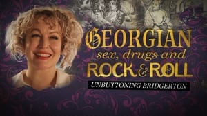 Georgian Sex, Drugs, and Rock n Roll: Unbuttoning Bridgerton kép