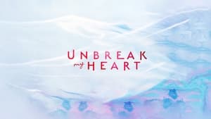 Unbreak My Heart kép