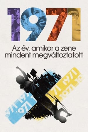 1971: Az év, amikor a zene mindent megváltoztatott Minisorozat (2021-05-21) poszter