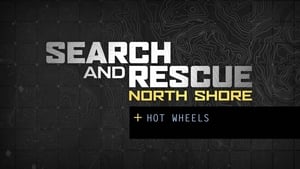 Search and Rescue: North Shore (NSR) Speciális epizódok Ep.23 23. epizód