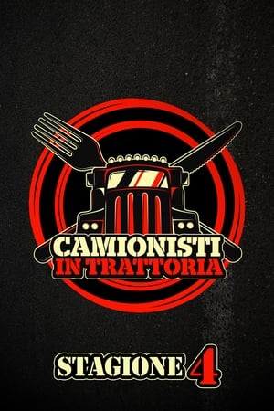 Camionisti in trattoria 4. évad (2020-01-26) poszter