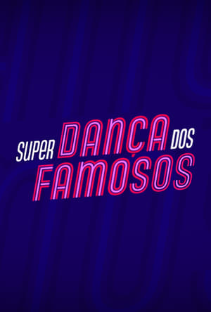 Dança dos Famosos 18. évad (2021-05-02) poszter