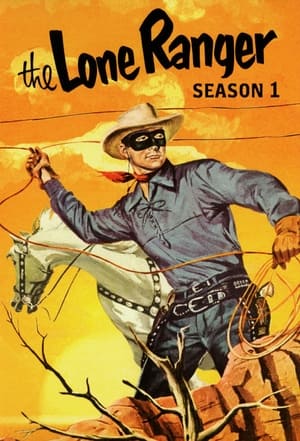 The Lone Ranger 1. évad (1949-09-15) poszter