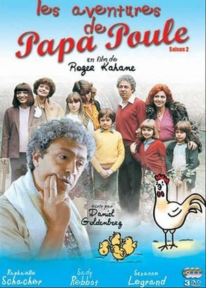 Les Aventures de Papa Poule poszter