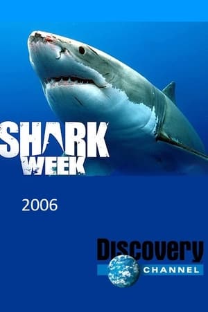 Shark Week 19. évad (2006-07-30) poszter