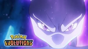 Pokémon Evolutions 1. évad Ep.8 8. epizód