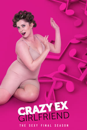 Crazy Ex-Girlfriend 4. évad (2018-10-12) poszter