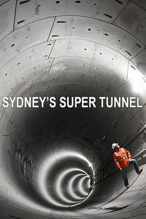 Sydney's Super Tunnel poszter