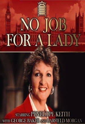 No Job for a Lady 1. évad (1990-02-07) poszter