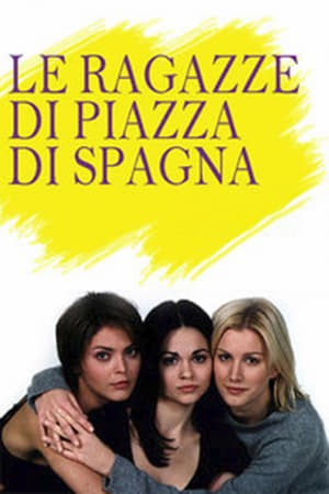 Le ragazze di Piazza di Spagna