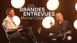 Les Grandes Entrevues: Michel Côté kép