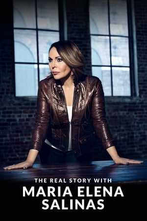 The Real Story with Maria Elena Salinas poszter