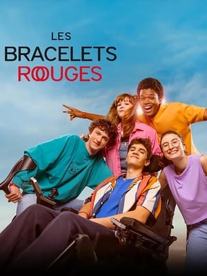 Les Bracelets rouges poszter