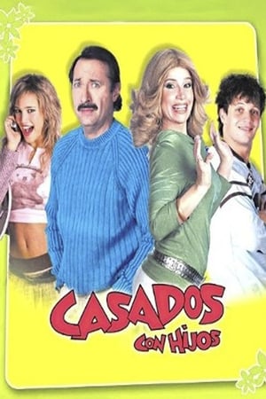 Casados con Hijos 1. évad (2005-04-12) poszter