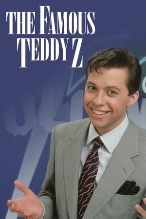 The Famous Teddy Z 1. évad (1989-09-17) poszter