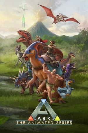 ARK: The Animated Series poszter