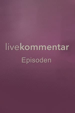 Livekommentar 1. évad (2019-02-23) poszter